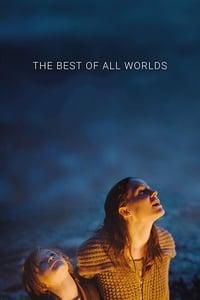 The Best of All Worlds poster image