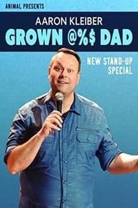 Aaron Kleiber: Grown @%$ Dad logo