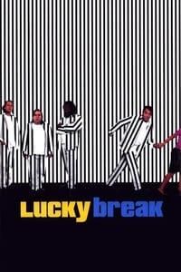 Lucky Break poster image
