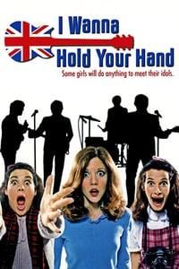 I Wanna Hold Your Hand poster image