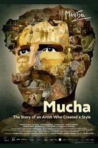 Mucha: The Story of an Artist Who Created a Style poster image