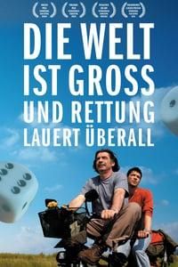 Die Welt ist groß und Rettung lauert überall poster image