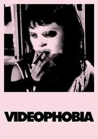 Videophobia poster image