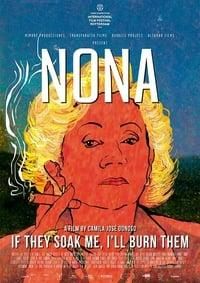 Nona. If They Soak Me, I'll Burn Them poster image