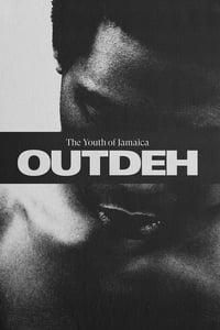 Out Deh - The Youth of Jamaica poster image