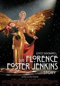 The Florence Foster Jenkins Story poster image