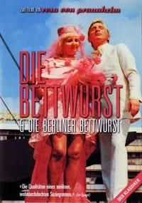 Die Bettwurst poster image