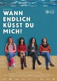 Wann endlich küsst Du mich? poster image