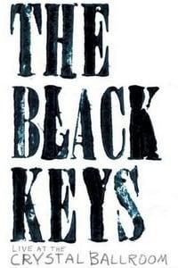 The Black Keys: Live at the Crystal Ballroom poster image