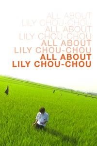 All About Lily Chou-Chou poster image