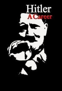 Hitler: A Career poster image