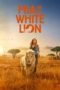 Mia and the White Lion poster image
