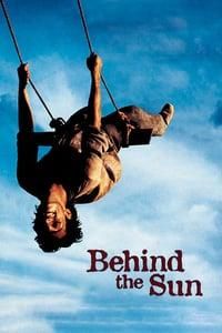 Behind the Sun poster image