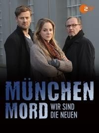 München Mord - Wir sind die Neuen logo