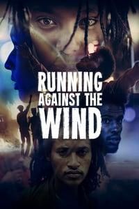 Running Against The Wind poster image