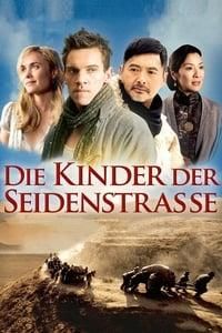 Die Kinder der Seidenstraße poster image