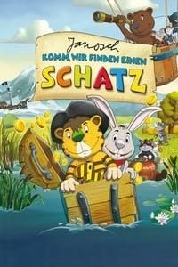 Janosch – Komm, wir finden einen Schatz poster image