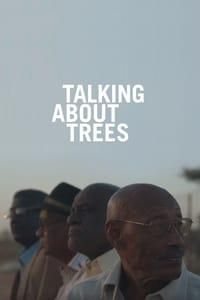 Talking About Trees poster image