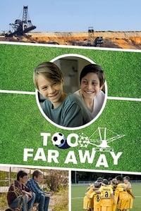 Too far away poster image