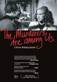 The Murderers Are Among Us poster image