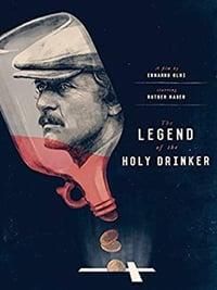 The Legend of the Holy Drinker poster image