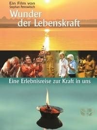 Wunder der Lebenskraft poster image