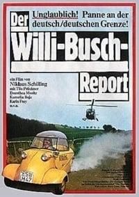 The Willi Busch Report poster image