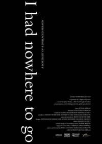 I Had Nowhere to Go poster image