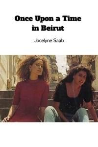 Once Upon a Time in Beirut poster image