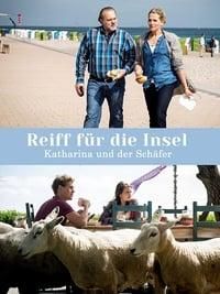Reiff für die Insel - Katharina und der Schäfer poster image