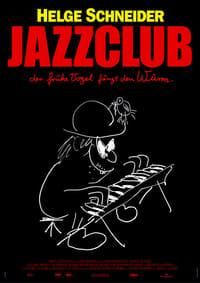 Jazzclub - Der frühe Vogel fängt den Wurm poster image