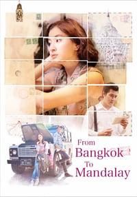From Bangkok to Mandalay poster image