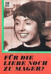 Für die Liebe noch zu mager poster image