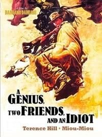 A Genius, Two Friends, and an Idiot poster image