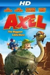 Axel: The Biggest Little Hero poster image