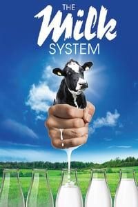 The Milk System poster image