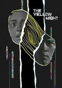 The Yellow Night poster image