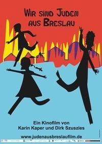 Wir sind Juden aus Breslau poster image