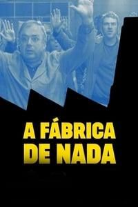 La Fábrica de Nada poster image