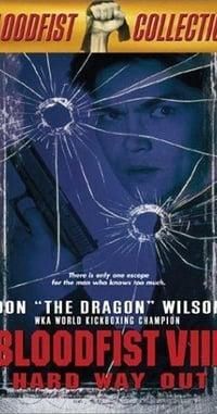 Bloodfist VIII: Hard Way Out logo