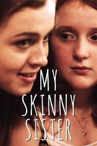 My Skinny Sister poster image
