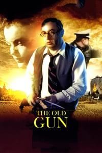 The Old Gun poster image