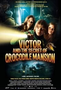 Victor and the Secret of Crocodile Mansion poster image