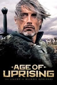 Age of Uprising: The Legend of Michael Kohlhaas poster image
