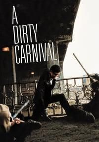 A Dirty Carnival poster image