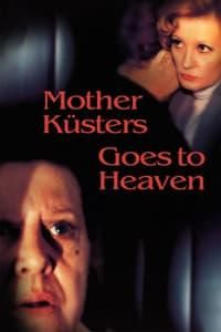 Mother Küsters Goes to Heaven poster image