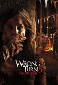 Wrong Turn 5: Bloodlines poster image