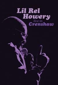 Lil Rel Howery: Live in Crenshaw poster image