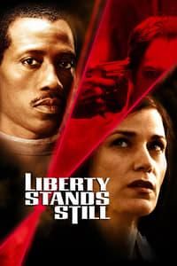 Liberty Stands Still poster image