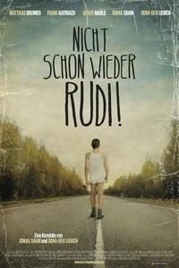 Nicht schon wieder Rudi! poster image